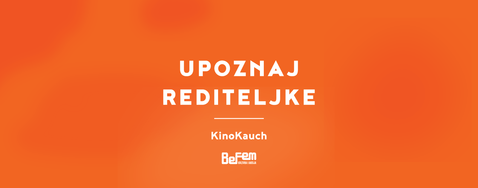 BeFem i VOD platforma KinoKauch sredom vas upoznaju sa rediteljkama